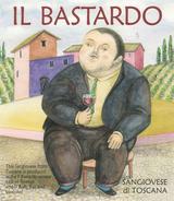 Il Bastardo Sangiovese di Toscana 2008
