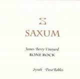 Saxum James Berry Vineyard Bone Rock Syrah 2009