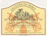 Clos du Mont-Olivet Châteauneuf du Pape la Cuvée du Papet 2010