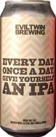 Evil Twin Brewing Once A Day IPA